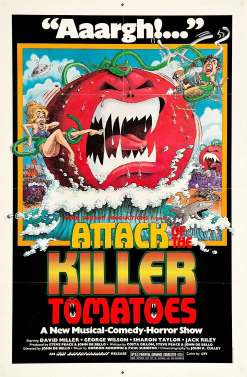 Attack of the Killer Tomatoes!