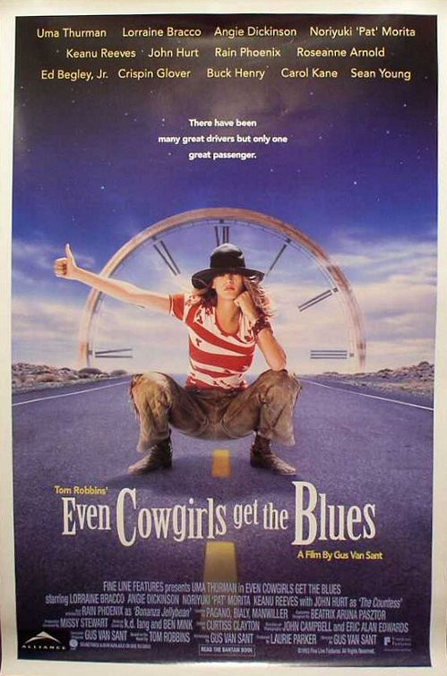 Even Cowgirls Get The Blues