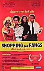 Shopping for Fangs