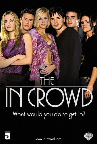 Imagem do Poster do filme 'FALSAS INTENÇÕES (The In Crowd)'