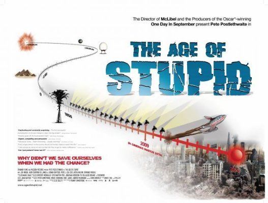 The Age of Stupid